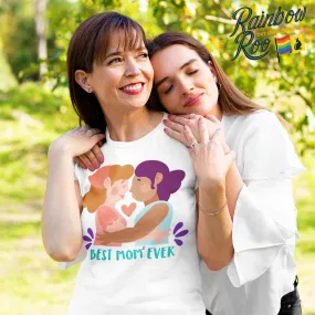 Mother's Day Lesbian T-Shirt Best Mom Ever Unisex (L015)