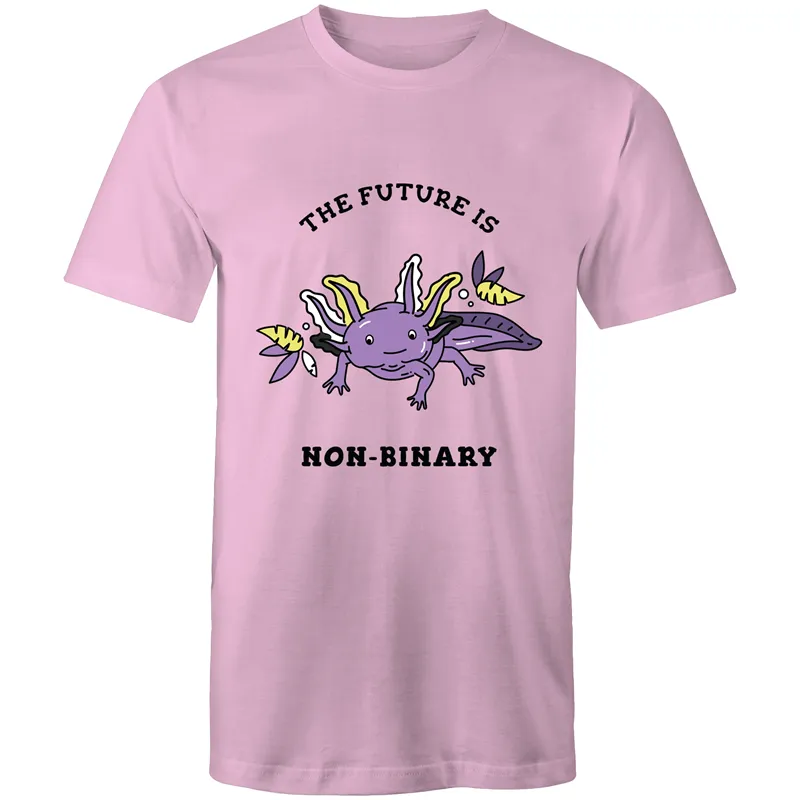 The Future is Non Binary Axolotl T-Shirt Unisex (NB003)